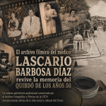 El archivo fílmico del médico Lascario Barbosa Díaz revive la memoria del Quibdó de los años 50
