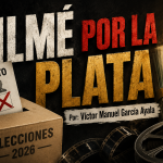 FILMÉ POR LA PLATA. Por: Víctor Manuel García Ayala