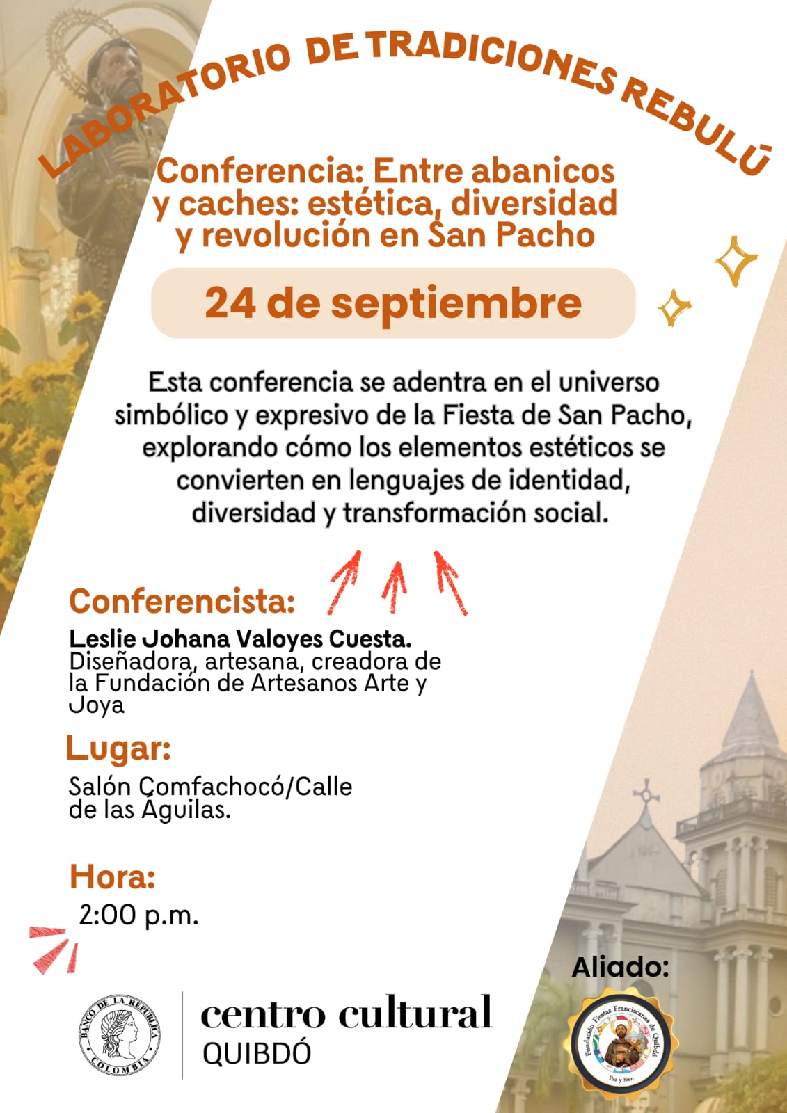Laboratorio de tradiciones del Chocó, Rebulú: Entre abanicos y caches: estética, diversidad y revolución en San Pacho