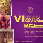 ¡Llegó el VI Encuentro de Investigadores del Pacífico colombiano!